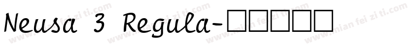 Neusa 3 Regula字体转换